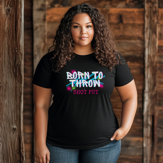 Premium Unisex Short Sleeve T-Shirt | Black Born To Throw Shot Put